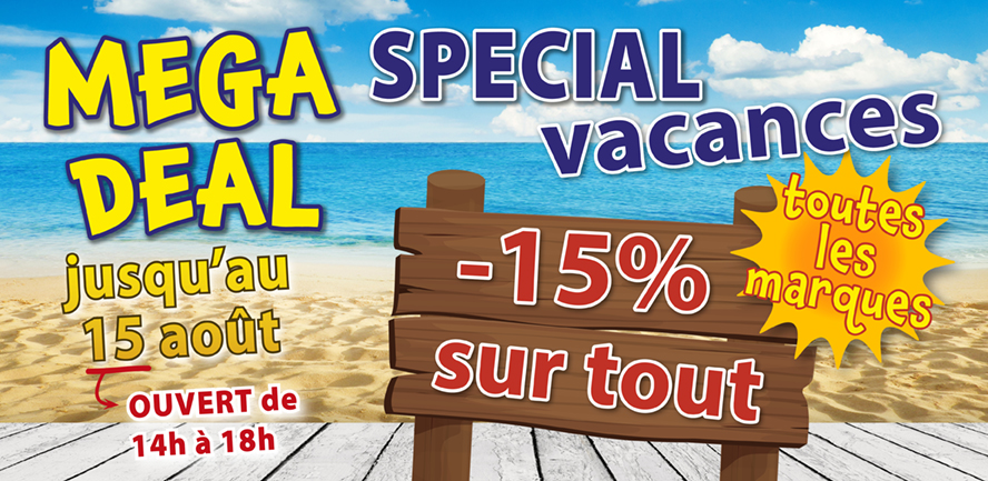 Mega Deal vacances : 15 % sur tout jusqu’au 15 août 2026