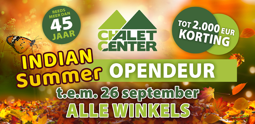 Indian Summer opendeur bij Chalet Center